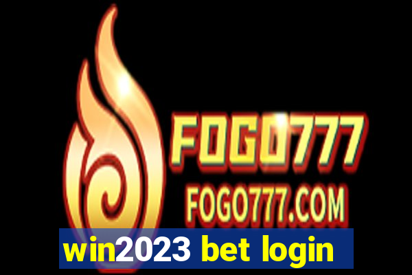 win2023 bet login